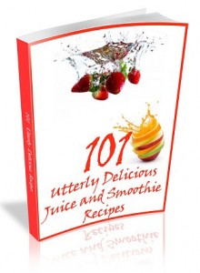 Can juices and smoothies be fun? Yes, with 101 Utterly Delicious Recipes 